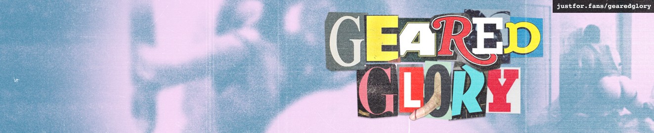 GearedGlory