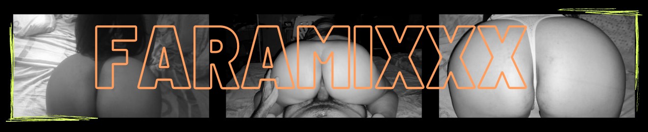 faramixxx