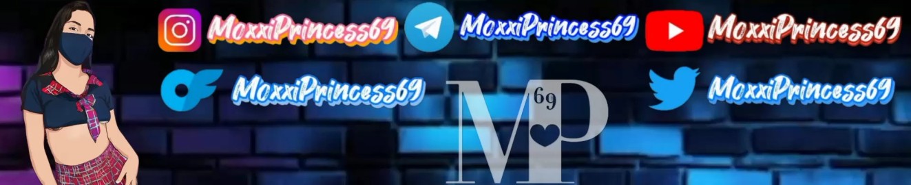 MoxxiPrincess69