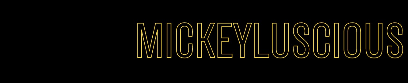 MickeyLuscious