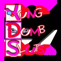 YungDumbSluts