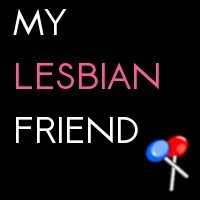 MyLesbianFriend