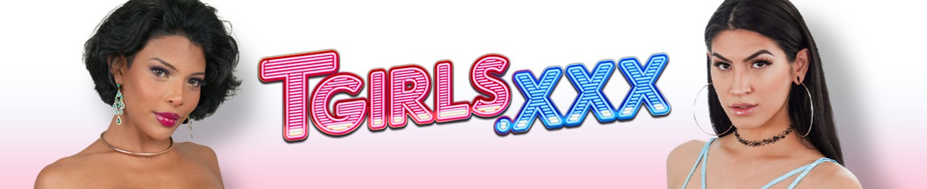 TGirls XXX