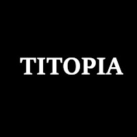 Titopia
