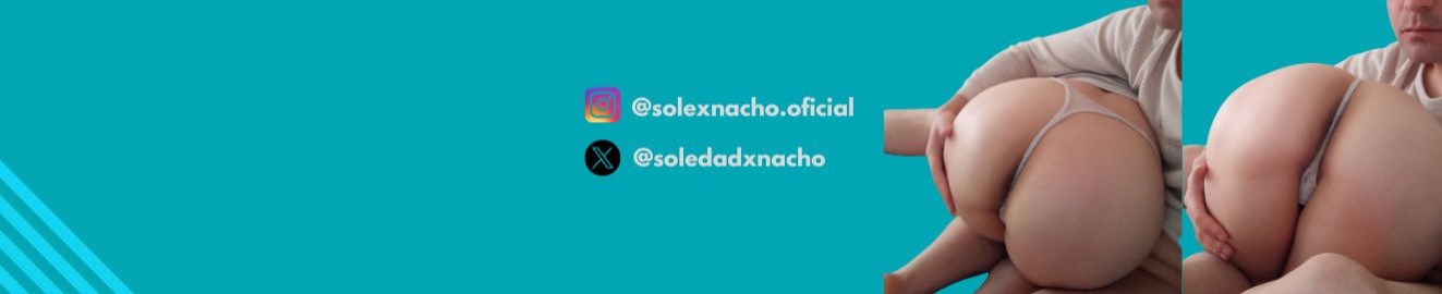 SoleXNacho