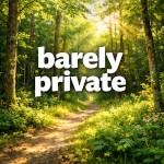 Barely Private