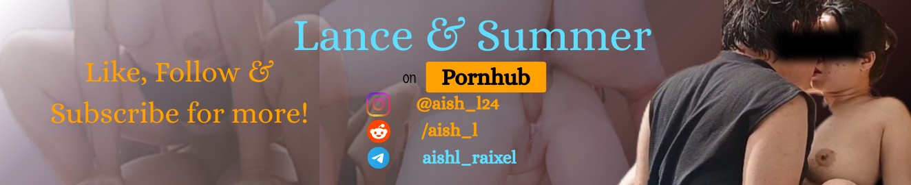 Lance and Summer