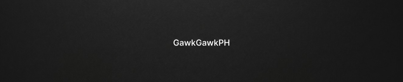 GawkGawkPH