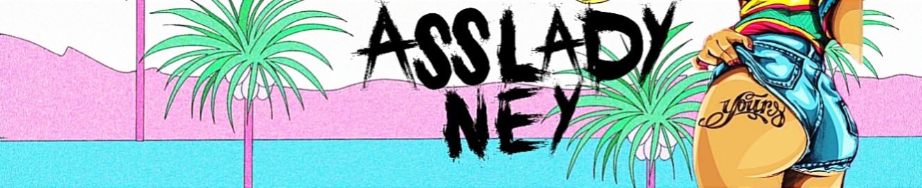 Asslady Ney 