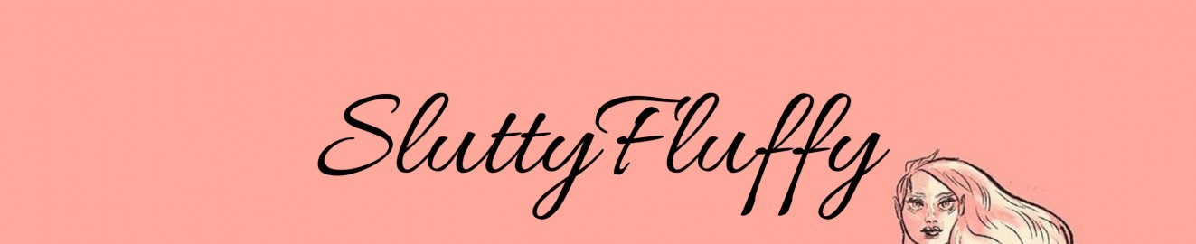 SluttyFluffy