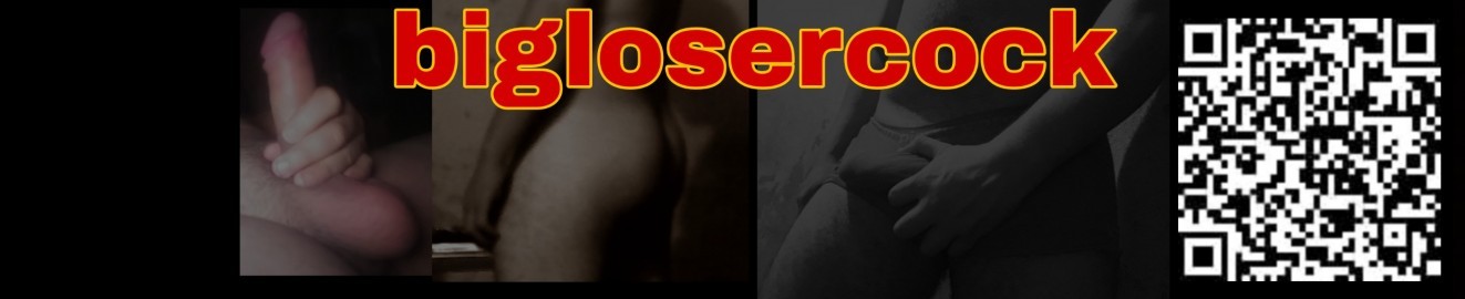 biglosercock2