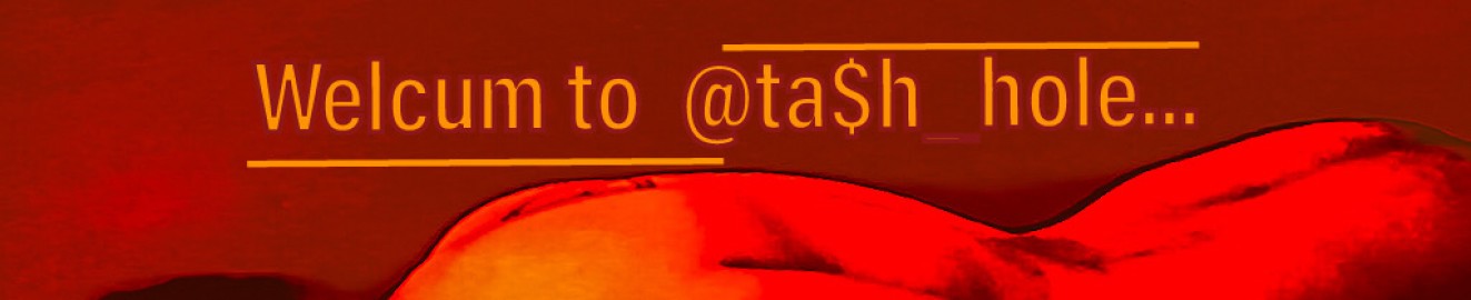 Tash Hole