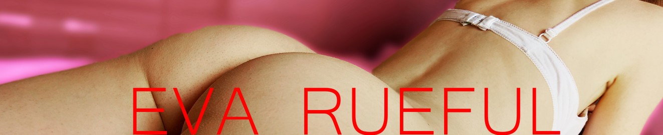 Eva Rueful