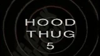 Hood Thug 5 - Scene 1