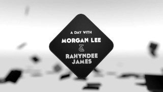 A day with Morgan and Rahyndee
