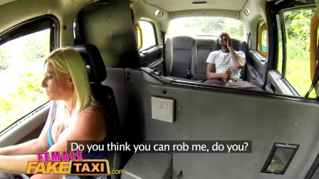 FemaleFakeTaxi Wet pussy after attempted robbery
