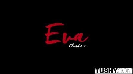 TUSHY Eva Lovia anal movie part 3