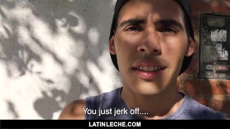 LatinLeche-Sexy straight teen sucks and fucks stranger on camera for money