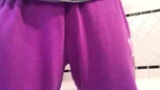Pissing in my purple sweatpants for you.