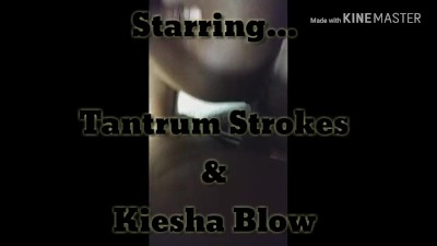 The first episode of the TANTRUM STROKES series..A MUST SEE!!