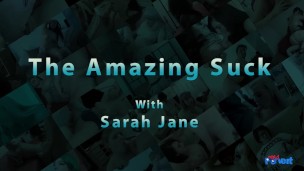 Sarah Jane The Amazing Suck Cock