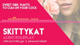 Sweet Girl Wants to Cum on Your Cock - AUDIO ONLY