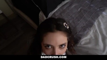 DadCrush - Horny Stepdaughter Gets Her Face Fucked