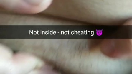 [Snapchat.Cuckold] Not inside - not cheating.