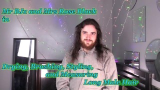 Drying, Brushing, Styling, and Measuring Long Male Hair PREVIEW