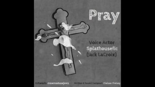 [AUDIO ONLY] Pray