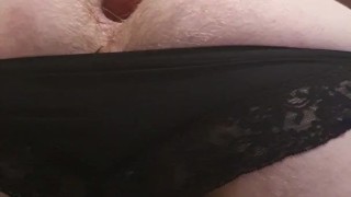 Gaped my arse in gfs panties 