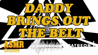 Dirty Audio for Women - Daddy Owns You With His Belt