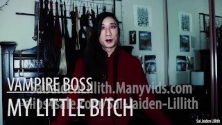 My Vampire Boss - My Little Bitch (Teaser) - Vagina / Pussy owner JOI - SaiJaidenLillith Solo