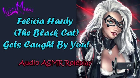 ASMR - Felicia Hardy ( The ebony Cat ) Gets Caught By You And Tries To Escape! Audio Roleplay