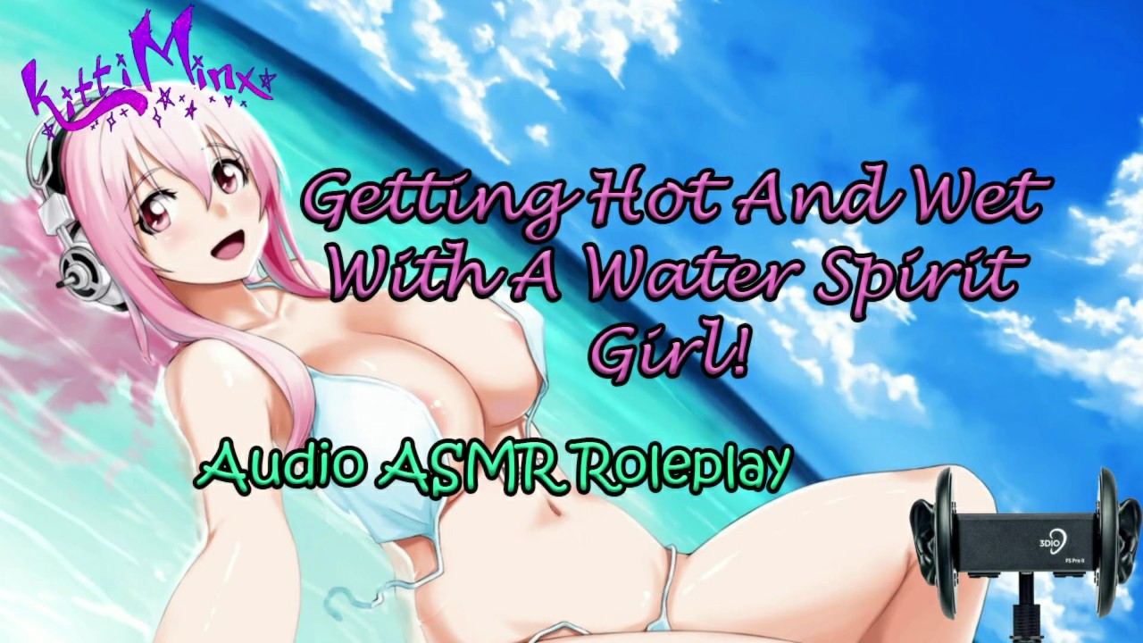 Bad Sexy Assmi - ASMR Ecchi - Getting Hot and Wet With a Water Spirit Girl! Audio Roleplay  Porn Videos - Tube8