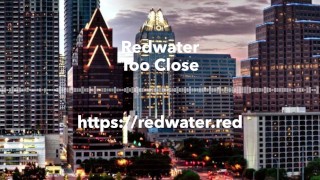 Too Close by Redwater