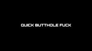 TMD | Quick Butthole Fuck AND MORE! - T