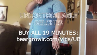Uncontrollable Belches (Preview)