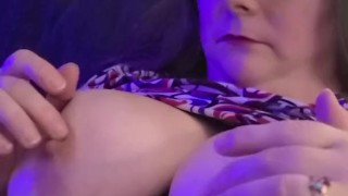 Playing with my huge tits and my big nipples