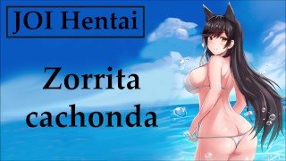 JOI hentai con una zorrita cachonda, en español.