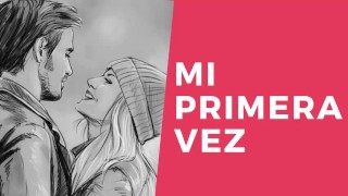 Relato Erotico - Mi Primera Vez