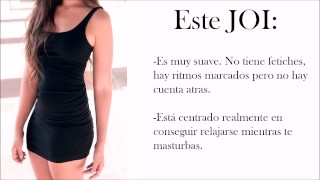 JOI para aprender a masturbarse muy relajado.