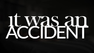 AllHerLuv - It Was An Accident Pt. 1 - Teaser