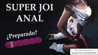 Super JOI 100% Anal. Follando tu culo sin parar.