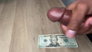 Horny Fag Wanking On $20 Dollars and Eating Cum
