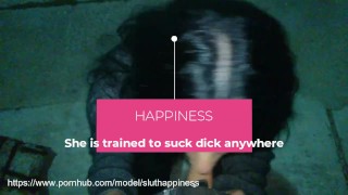 She is trained to suck dick anywhere