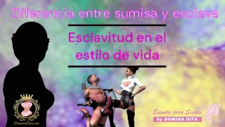 Diferencia entre Sumisa y Esclava por Domina Dita - La única escuela Elite y Exclusiva para Sissies