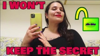 I WON'T KEEP THE SECRET