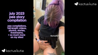kactus kutie FULL LENGTH pee story compilation (see more pee compilations on my sites!)