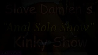 SD Kinky Show - Anal Solo Show 73